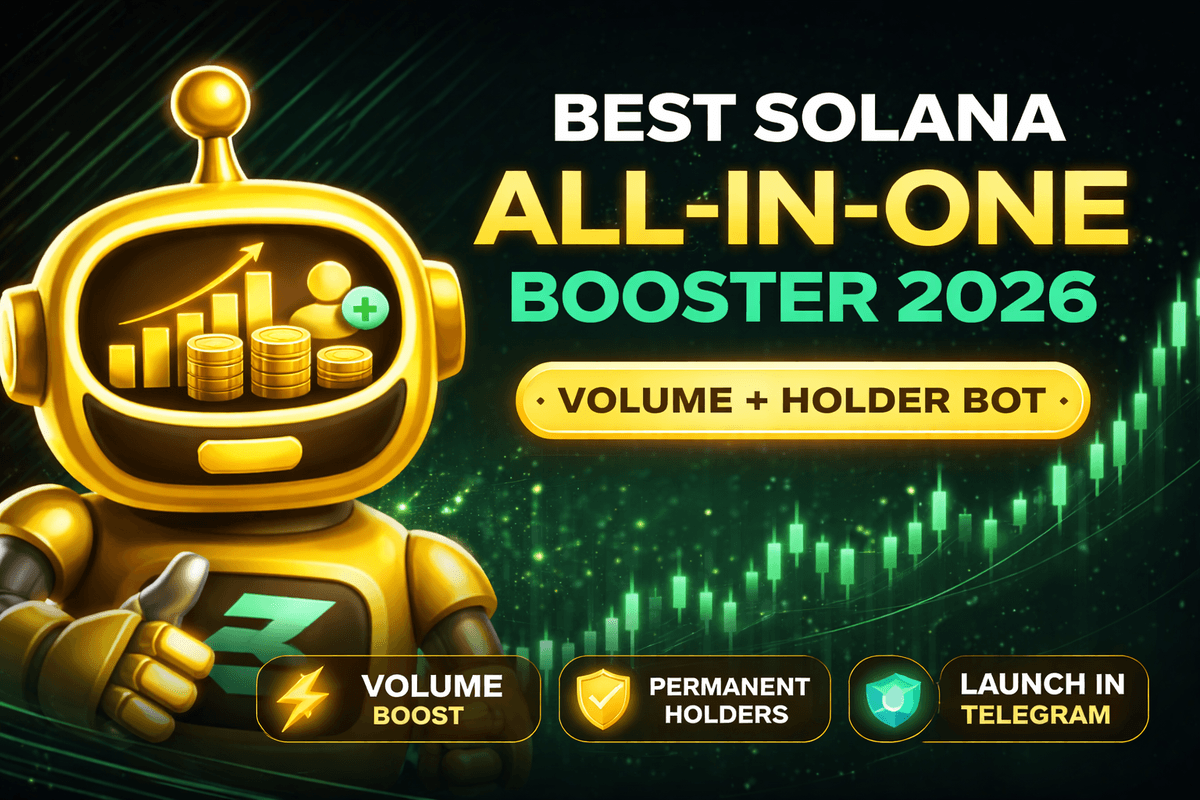 Best Solana All-in-One Volume + Holder Booster 2026 Telegram bot